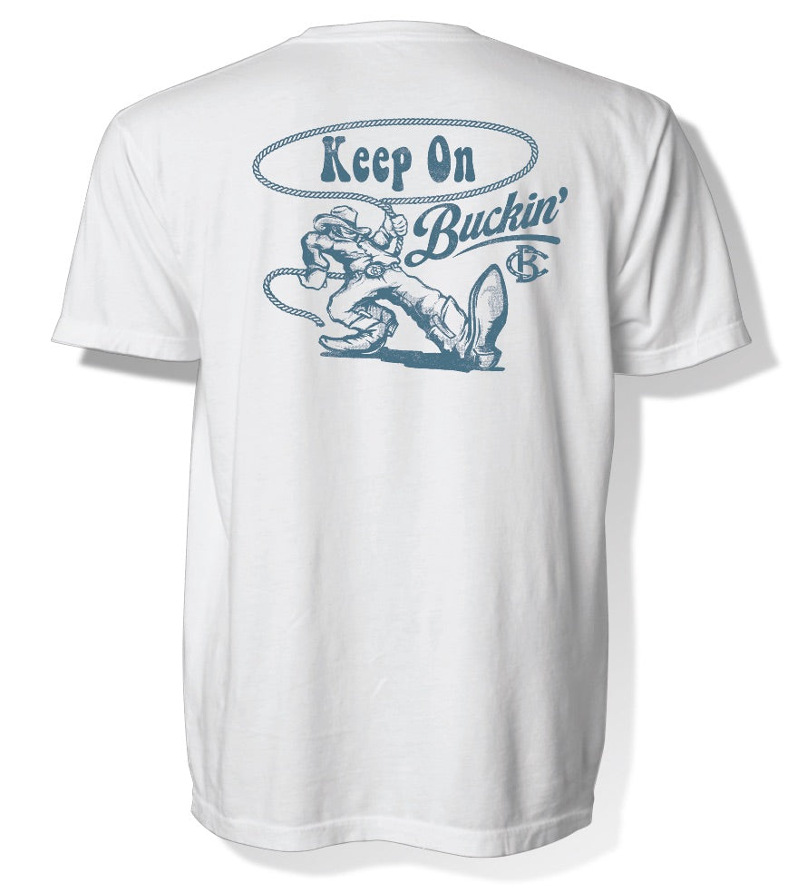 Keep On Buckin' T Shirt